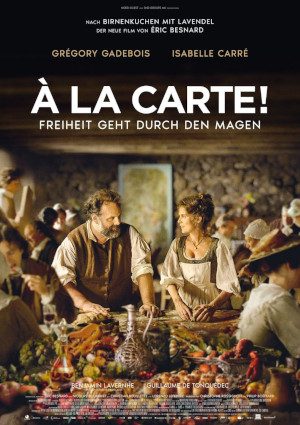 Á la Carte! - Freiheit geht durch den Magen